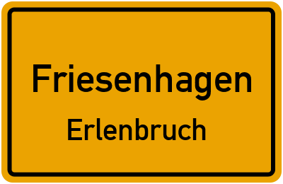 Ortsschild Friesenhagen Erlenbruch