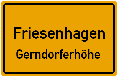 Ortsschild Friesenhagen Gerndorferhöhe