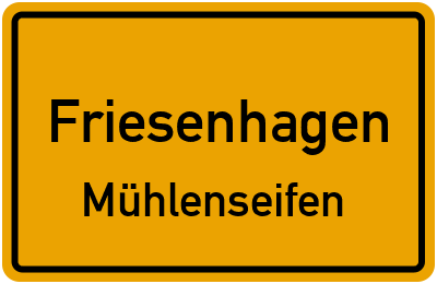 Ortsschild Friesenhagen Mühlenseifen