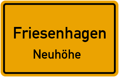 Ortsschild Friesenhagen Neuhöhe
