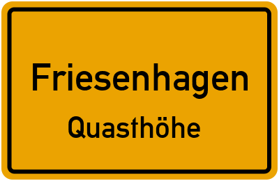 Ortsschild Friesenhagen Quasthöhe