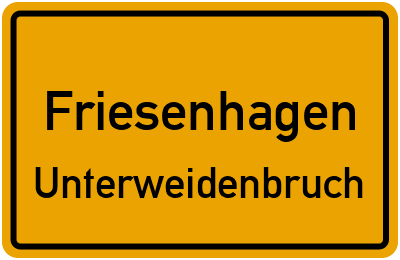 Ortsschild Friesenhagen Unterweidenbruch