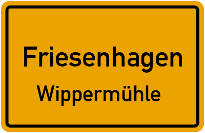 Ortsschild Friesenhagen Wippermühle