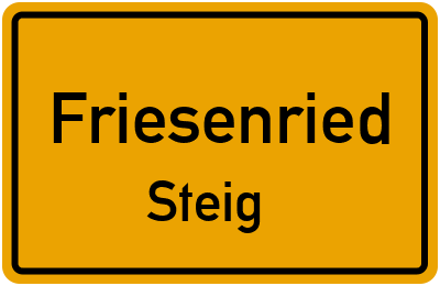 Straßenverzeichnis Friesenried Steig