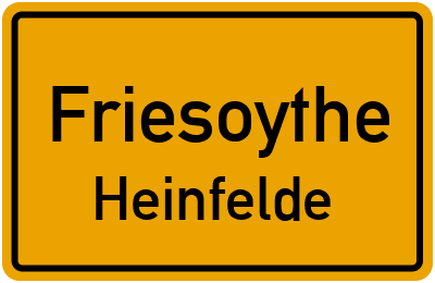 Ortsschild Friesoythe Heinfelde