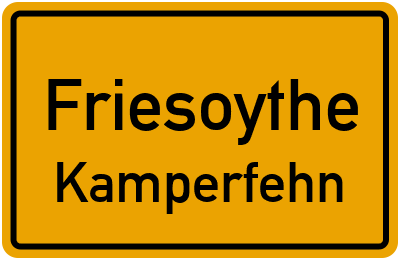 Ortsschild Friesoythe Kamperfehn