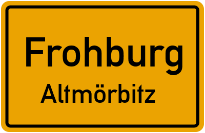 Ortsschild Frohburg Altmörbitz