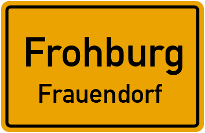 Ortsschild Frohburg Frauendorf