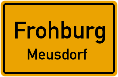 Ortsschild Frohburg Meusdorf