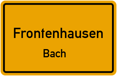 Ortsschild Frontenhausen Bach