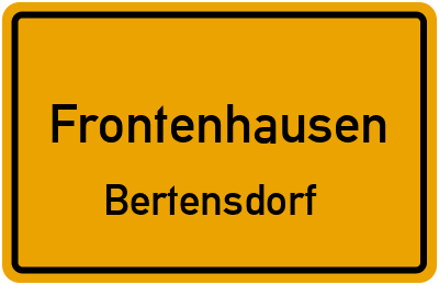 Ortsschild Frontenhausen Bertensdorf