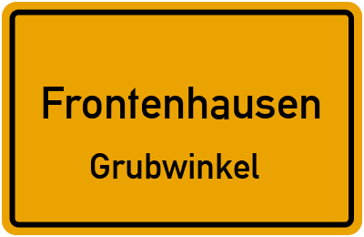 Ortsschild Frontenhausen Grubwinkel