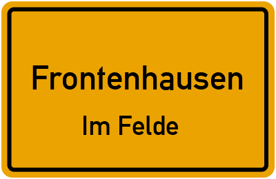 Ortsschild Frontenhausen Im Felde