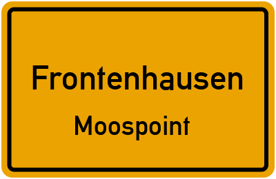 Ortsschild Frontenhausen Moospoint