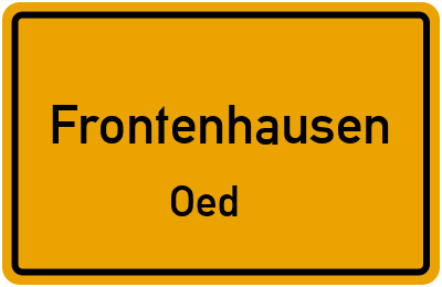 Ortsschild Frontenhausen Oed