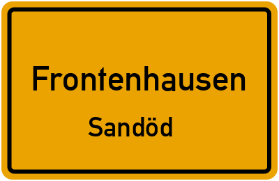 Ortsschild Frontenhausen Sandöd