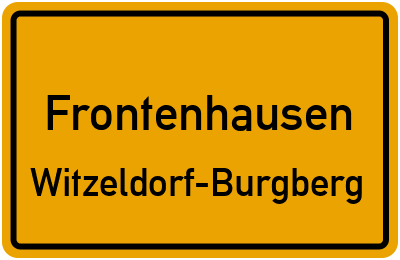 Ortsschild Frontenhausen Witzeldorf-Burgberg