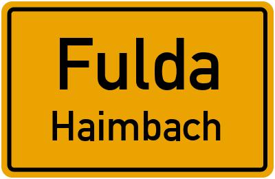 Ortsschild Fulda Haimbach