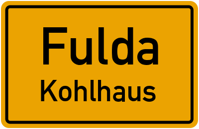 Ortsschild Fulda Kohlhaus