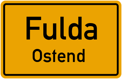 Ortsschild Fulda Ostend