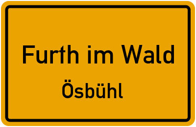 Straßenverzeichnis Furth im Wald Ösbühl