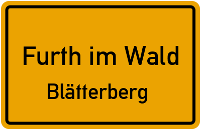 Straßenverzeichnis Furth im Wald Blätterberg