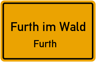 Straßenverzeichnis Furth im Wald Furth