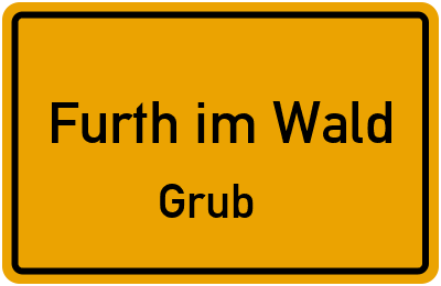 Straßenverzeichnis Furth im Wald Grub