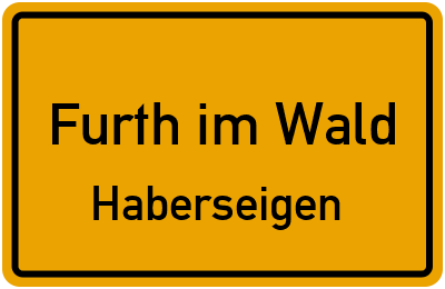 Straßenverzeichnis Furth im Wald Haberseigen