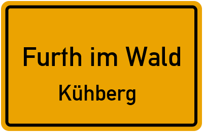 Straßenverzeichnis Furth im Wald Kühberg