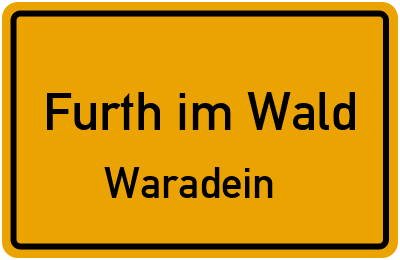 Straßenverzeichnis Furth im Wald Waradein