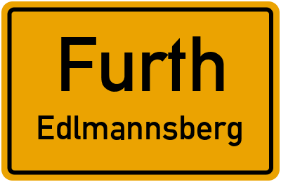 Ortsschild Furth Edlmannsberg