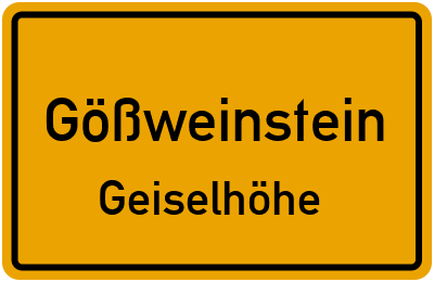 Ortsschild Gößweinstein Geiselhöhe