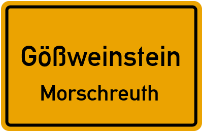 Ortsschild Gößweinstein Morschreuth