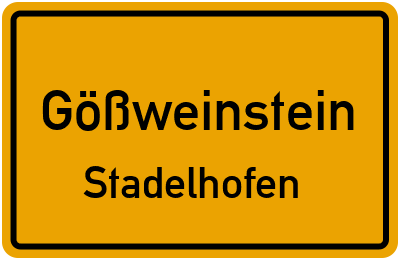 Ortsschild Gößweinstein Stadelhofen