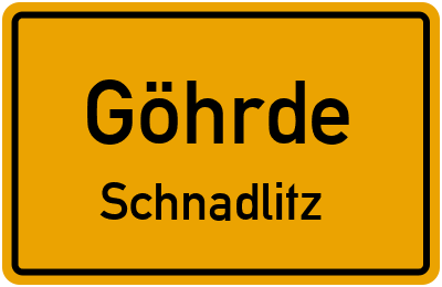Ortsschild Göhrde Schnadlitz