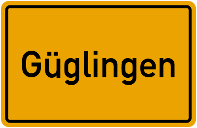 Ortsschild von Stadt Güglingen in Baden-Württemberg