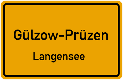 Straßenverzeichnis Gülzow-Prüzen Langensee