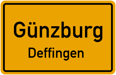 Ortsschild Günzburg Deffingen