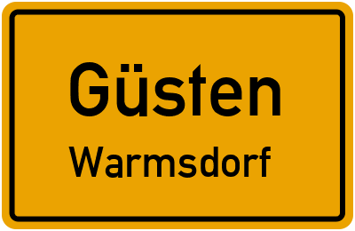 Ortsschild Güsten Warmsdorf