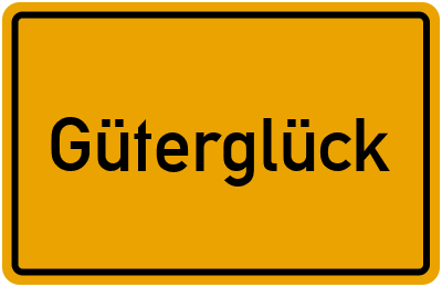 Ortsschild von Güterglück in Sachsen-Anhalt