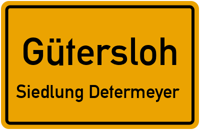 Straßenverzeichnis Gütersloh Siedlung Determeyer