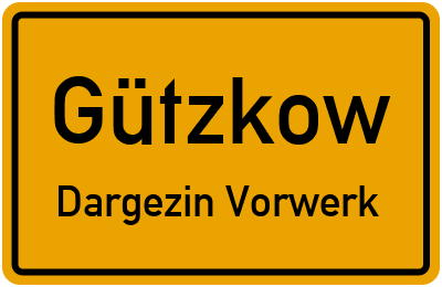 Straßenverzeichnis Gützkow Dargezin Vorwerk