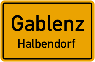 Straßenverzeichnis Gablenz Halbendorf