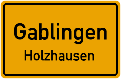 Ortsschild Gablingen Holzhausen