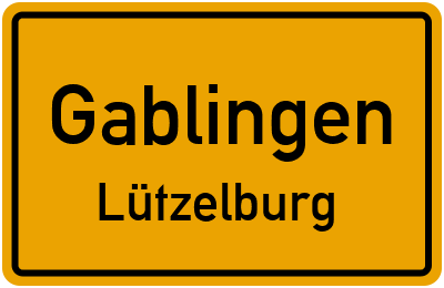 Ortsschild Gablingen Lützelburg