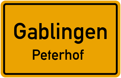 Ortsschild Gablingen Peterhof