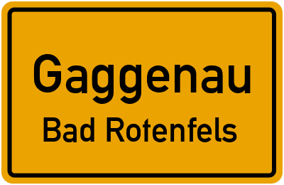 Ortsschild Gaggenau Bad Rotenfels