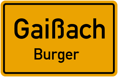Straßenverzeichnis Gaißach Burger