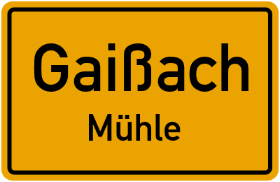 Straßenverzeichnis Gaißach Mühle